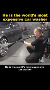 He is the world's most expensive car washer.