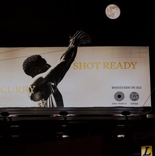 Steph Curry shooting the moon: An  billboard for the release of his book !