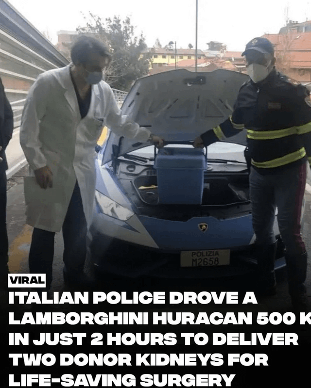 Italian Police delivered Kidney In a Lamborghini for an emergency surgery