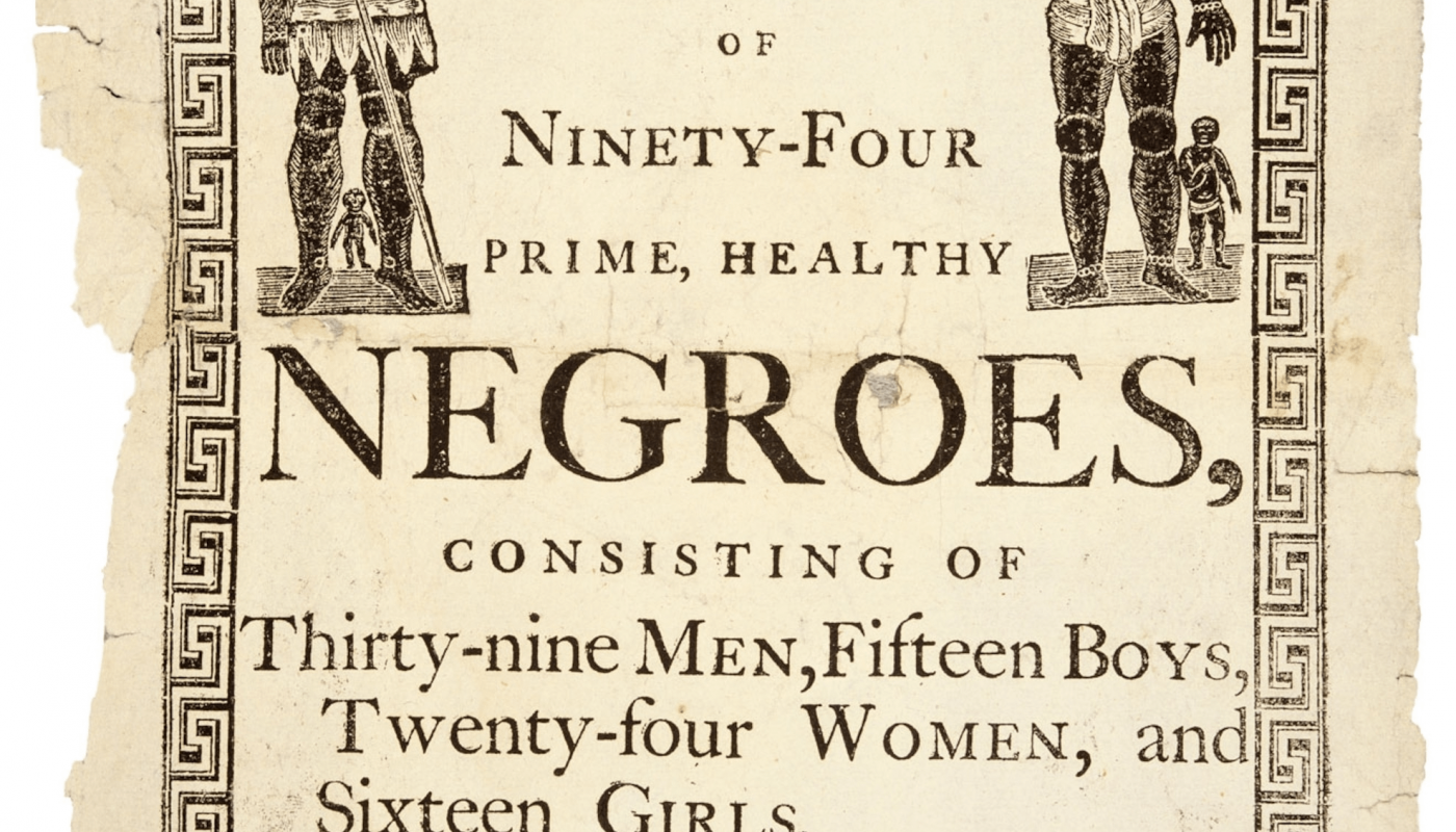 An ad for a slave sale from 1769, South Carolina
