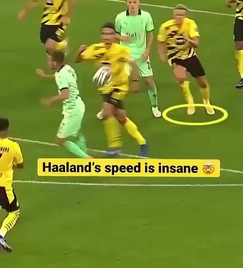 Haaland is very fast and very good