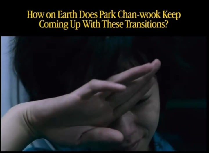 Park Chan-wook makes some of the most oddly satisfying transitions in his films